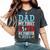 Man & Girl Dance In Heart Dad My First Love My Forever Hero Women's Oversized Comfort T-Shirt Pepper