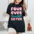 Sister 4Th Birthday Four Ever Sweet Donut Fourth Bday Women's Oversized Comfort T-Shirt Black