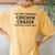 I'm That Legendary Chicken Chaser Women's Oversized Comfort T-Shirt Back Print Mustard