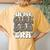 In My Girl Era Dad Father's Day Daughter Dad Women's Oversized Comfort T-Shirt Back Print Mustard