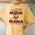 Goded Me Two Titles Mom Nana Mother's Day Women's Oversized Comfort T-Shirt Back Print Mustard