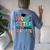 Proud Sister Of 2024 Graduate Class Graduation Last School Women's Oversized Comfort T-Shirt Back Print Moss