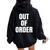 Out Of Order Sarcastic Women Oversized Hoodie Back Print Black