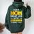 Dear Mom Great Job We're Awesome Thank Mother's Day Floral Women Oversized Hoodie Back Print Forest