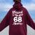 68Th Birthday Woman Girl Blessed By God For 68 Years Women Oversized Hoodie Back Print Maroon