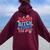 Boom Bitch Get Out The Way Fireworks 4Th Of July Groovy Women Oversized Hoodie Back Print Maroon