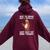 Sloth Totally Got Out Of Bed Today Women Oversized Hoodie Back Print Maroon