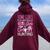 Girls Ghost Hunting Female Paranormal Investigator Women Oversized Hoodie Back Print Maroon