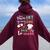 School Nurse On Duty You're Not Going To Home Get Back Class Women Oversized Hoodie Back Print Maroon