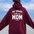 My Squad Calls Me Mom New Mom Women Oversized Hoodie Back Print Maroon