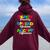 Teach Bravery Spread Kindness Accept Differences Women Oversized Hoodie Back Print Maroon