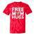Free Mom Hugs Lgbt Pride Parades Rainbow Transgender Flag Tie-Dye T-shirts RedTie-Dye