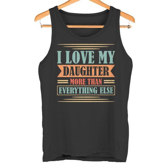 Entdecken Sie 2 Unique Ich Liebe Meine Tochter Tanktops: Top-Geschenkideen