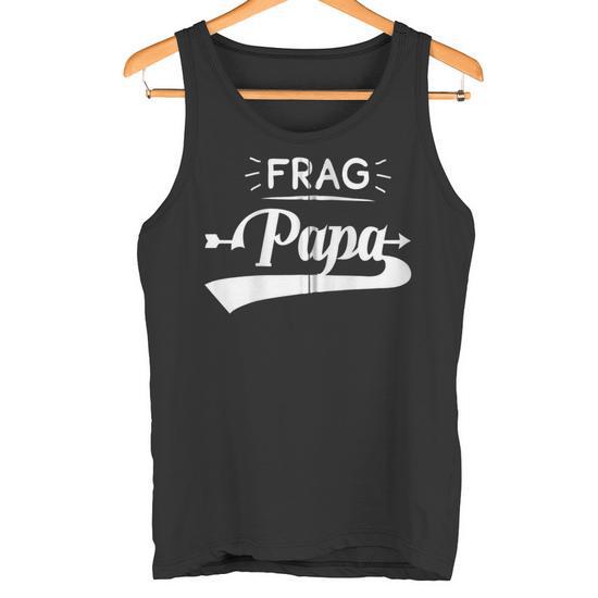 Entdecken Sie 3 Unique Frag Papa Tanktops: Top-Geschenkideen