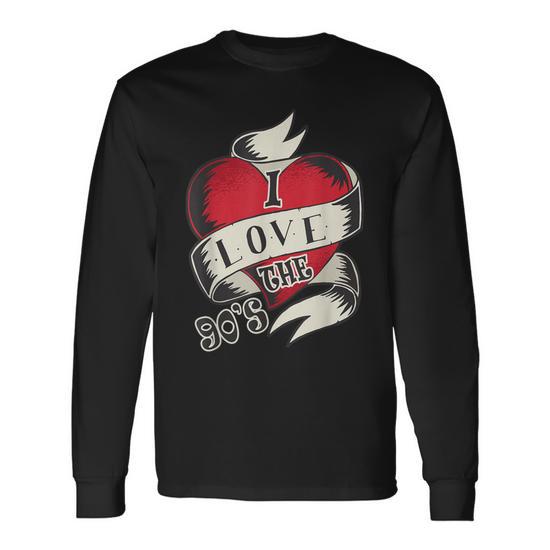 1990'S 90S I Heart Nineties I Love The 90'S Old School Long Sleeve