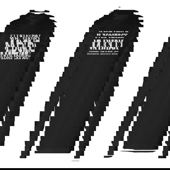 Maldonado Surname Team Family Last Name Maldonado Long Sleeve T 
