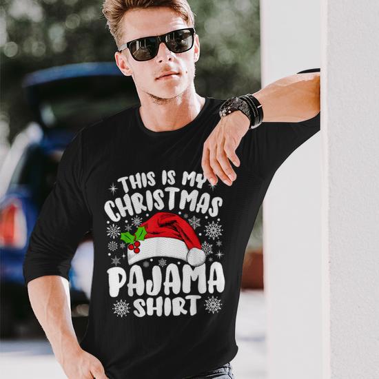 This Is My Christmas Pajama Christmas Outfits Long Sleeve T Shirt Seseable UK