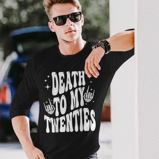 Groovy Death To My Twenties RIP 20S 30Th Birthday Skeleton Long