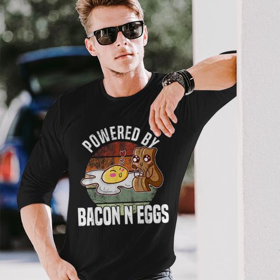 Powered By Bacon And Eggs Bacon Lover Long Sleeve T Shirt Monsterry