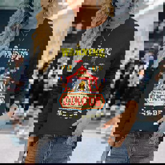 Warning It's A Circus Here Today Carnival Birthday Party