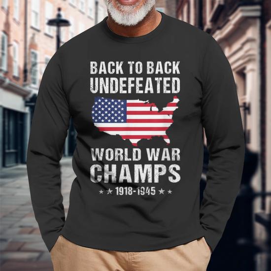 America undefeated in world wars shirt best sale