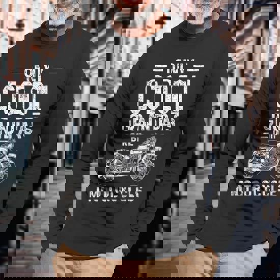 Only Cool Grandpas Ride Motorcycles Grandpa Long Sleeve T-Shirt