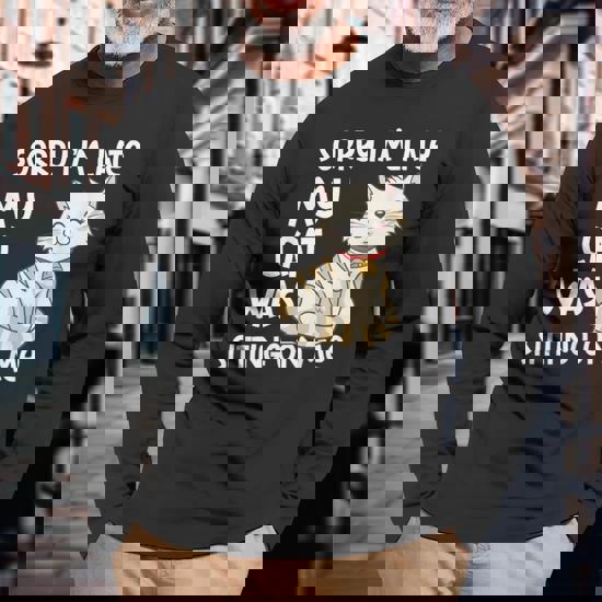 Funny Black Cat Shirt: Sorry I'm Late Cat Lover Gift T-Shirt
