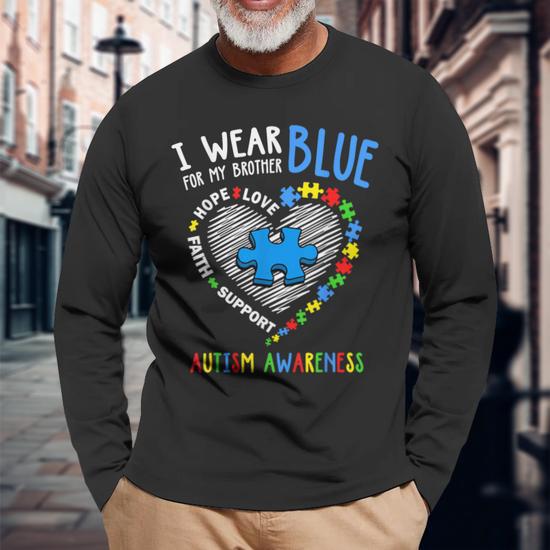 Heart I Wear Blue For My Brother Autism Awareness Month Long