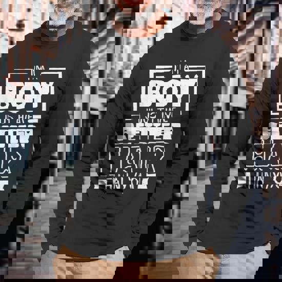 I'm A Boy Just Have Better Hair Than You Tshirt Gift Men Boy I'm A Boy Just Have Better Hair Than You Tshirt Gift Men Boy