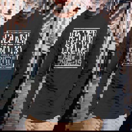 Funny Bbq Grilling Gift Shirt: Real Men Smell Like Barbecue Funny Bbq Grilling Gift Shirt: Real Men Smell Like Barbecue