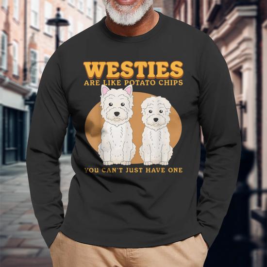 Westies Are Like Westie Dog Owner West Highland Terrier Long