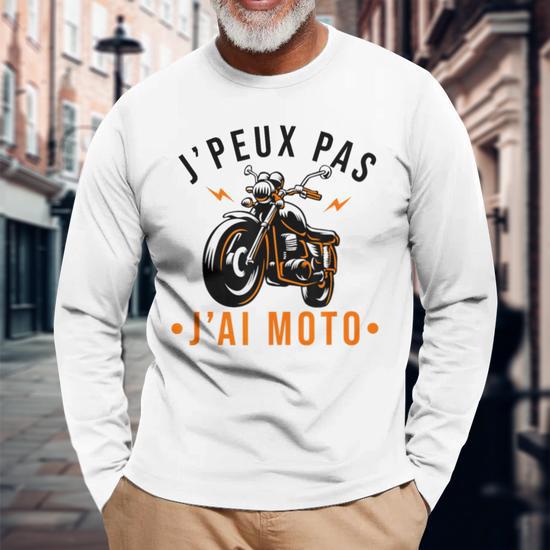 T-Shirt Humour J'Peux Pas J'Ai Moto - Cadeau Drôle Pour Motard - Idéal Pour Passionnés De Deux-Roues