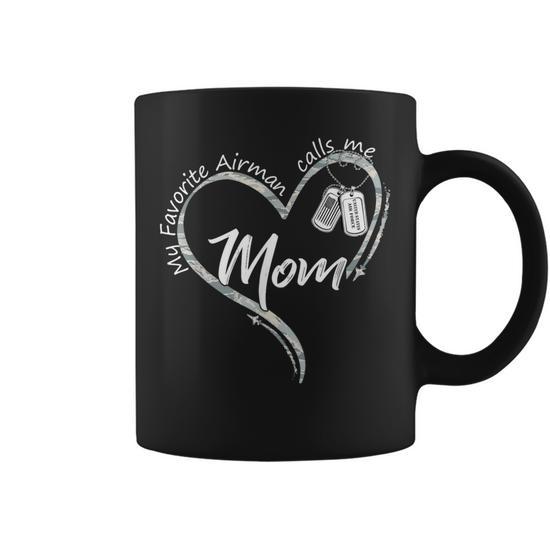 My Favorite Airman Calls Me Mom Air Force Graduation Mom Coffee Mug -  Monsterry