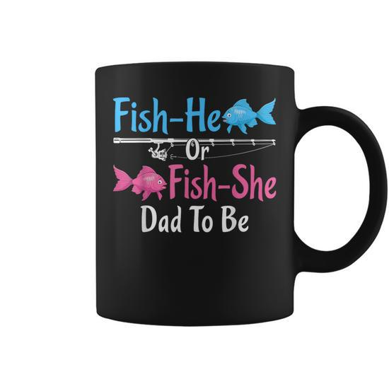 Fish-He Or Fish-She Dad To Be Gender Reveal Baby Shower Coffee Mug