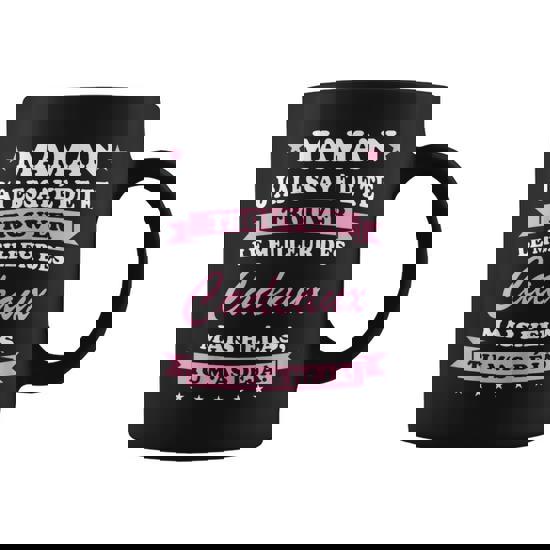 Mug Maman Idée Cadeau Original Pour Fête Des Mères Tasses Message Amour