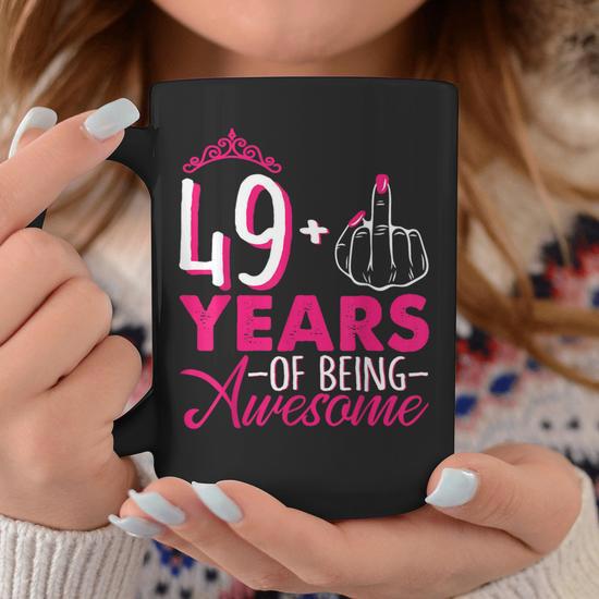 I Am 49 Plus 1 Middle Finger Pink Queen Crown 49Th Birthday Coffee Mug -  Thegiftio