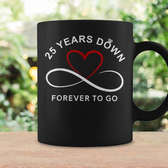 25 Years Down Forever To Go Couple 25Th Wedding Anniversary Coffee Mug -  Thegiftio UK
