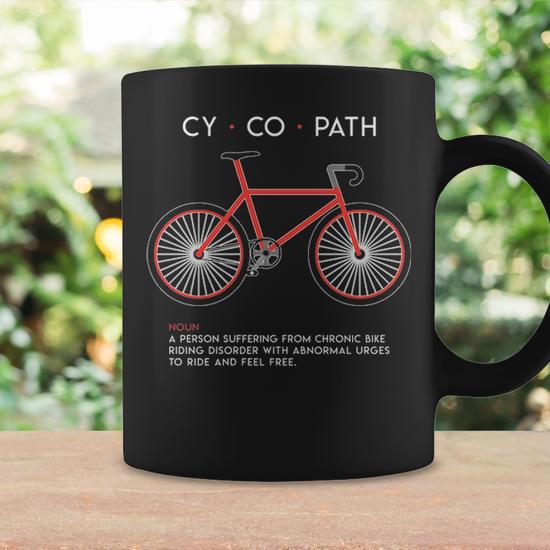 Cycopath Cycling And Bicycle Riders Bike Coffee Mug | Mazezy DE