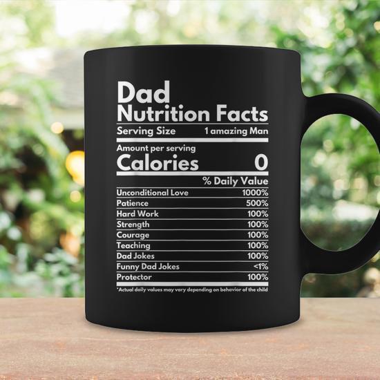 Dad Nutrition Facts Fathers Day Humor For Dad Coffee Mug - Seseable