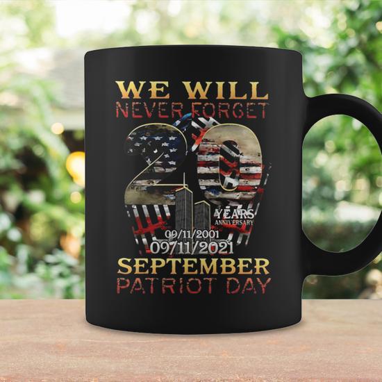 Never Forget Day Memorial 20Th Anniversary 911 Coffee Mug - Monsterry