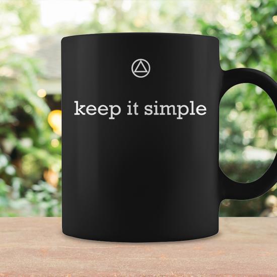 Keep It Simple Aa 12 Step Recovery Slogan T Coffee Mug - Monsterry