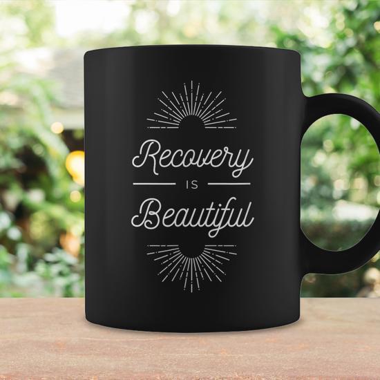 Recovery Is Beautiful Recovery Anniversary Sober Aa Na Coffee Mug -  Monsterry