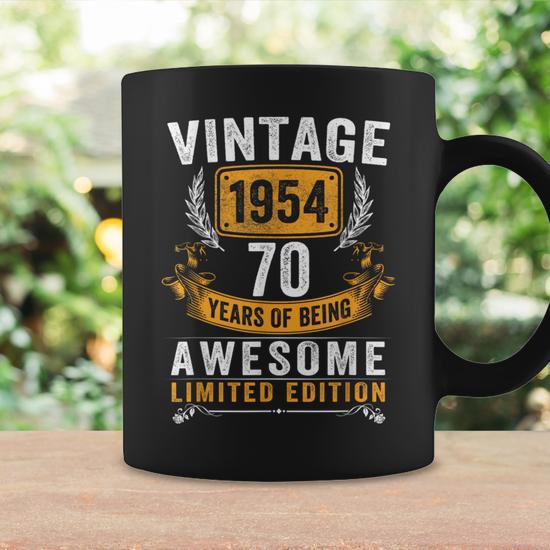 Vintage 1954 Made In 1954 70 Years Old 70Th Birthday Coffee Mug - Monsterry