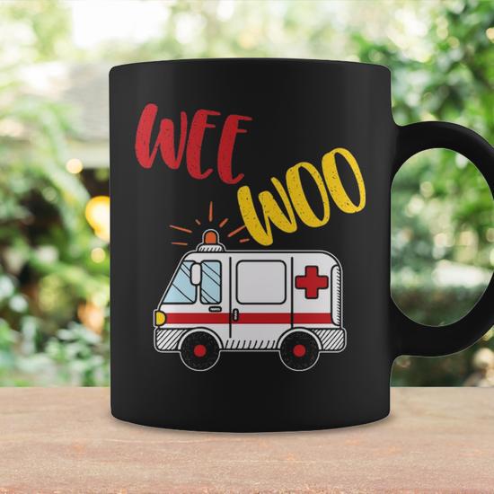Wee Woo Ambulance Amr Ems Emt Paramedic Gif Coffee Mug | Mazezy