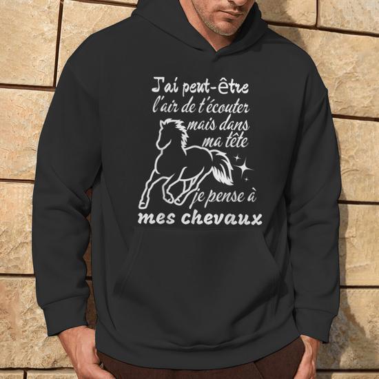 Vêtement Humour Cavalier Sweat à Capuche 'J'Peux Pas J'Ai