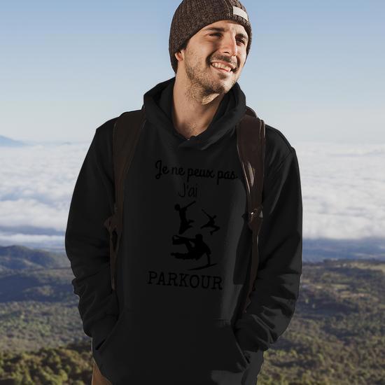 Sweat à Capuche J'peux Pas J'ai Parkour – Humour Freerunning – Cadeau Sport Extrême – Capuche Confort