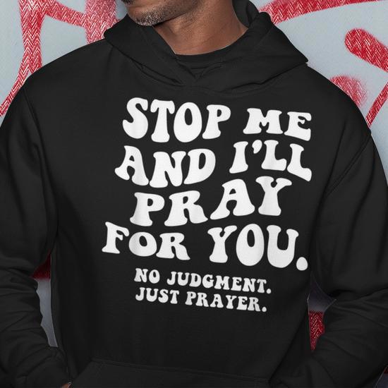 Just pray hoodie sale