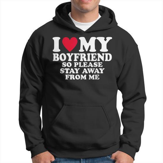 I love my boyfriend hoodie online