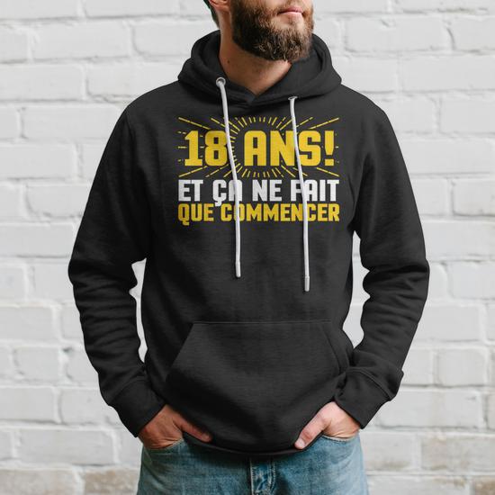 Sweat à Capuche "Enfin 18 Ans Je Sais Tout" - Cadeau Humour Pour Fils Majeur | Taille Unique Classique - 6
