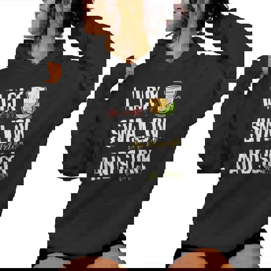 Womens I Lick Swallow And Suck Tequila Shirt Cinco De Mayo Drinking Womens I Lick Swallow And Suck Tequila Shirt Cinco De Mayo Drinking